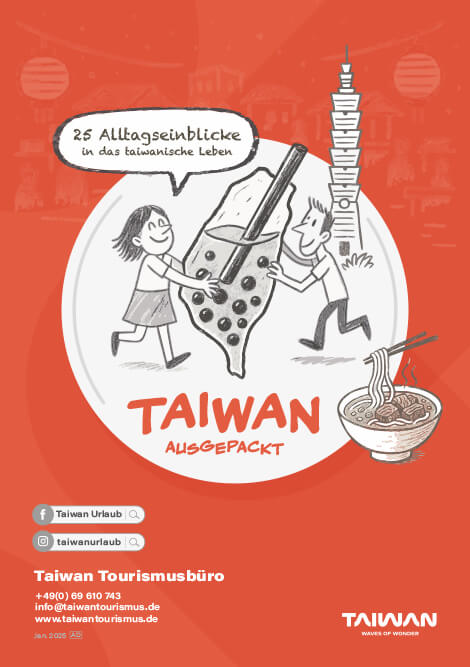 Taiwan ausgepackt - 25 Alltagseinblicke in das taiwanische Leben